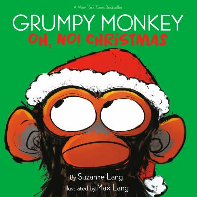 Grumpy monkey. Oh, no! Christmas
