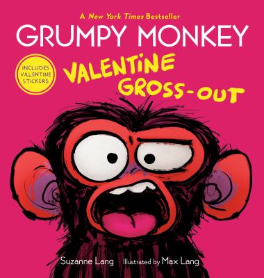 Grumpy monkey : Valentine gross-out