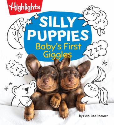 Silly puppies : baby's first giggles
