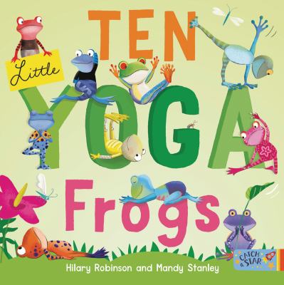 Ten little yoga frogs